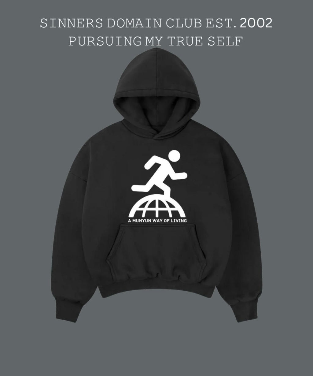 " A Munyun Way Of Living"  Hoodie